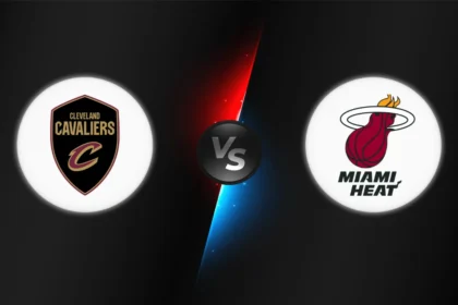 Cleveland Cavaliers vs Miami Heat