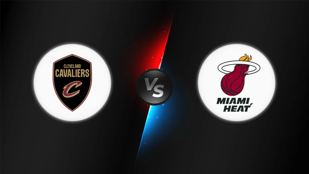 Cleveland Cavaliers vs Miami Heat