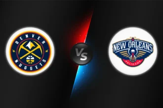 Denver Nuggets vs New Orleans Pelicans