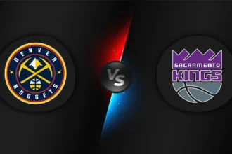 Denver Nuggets vs Sacramento Kings