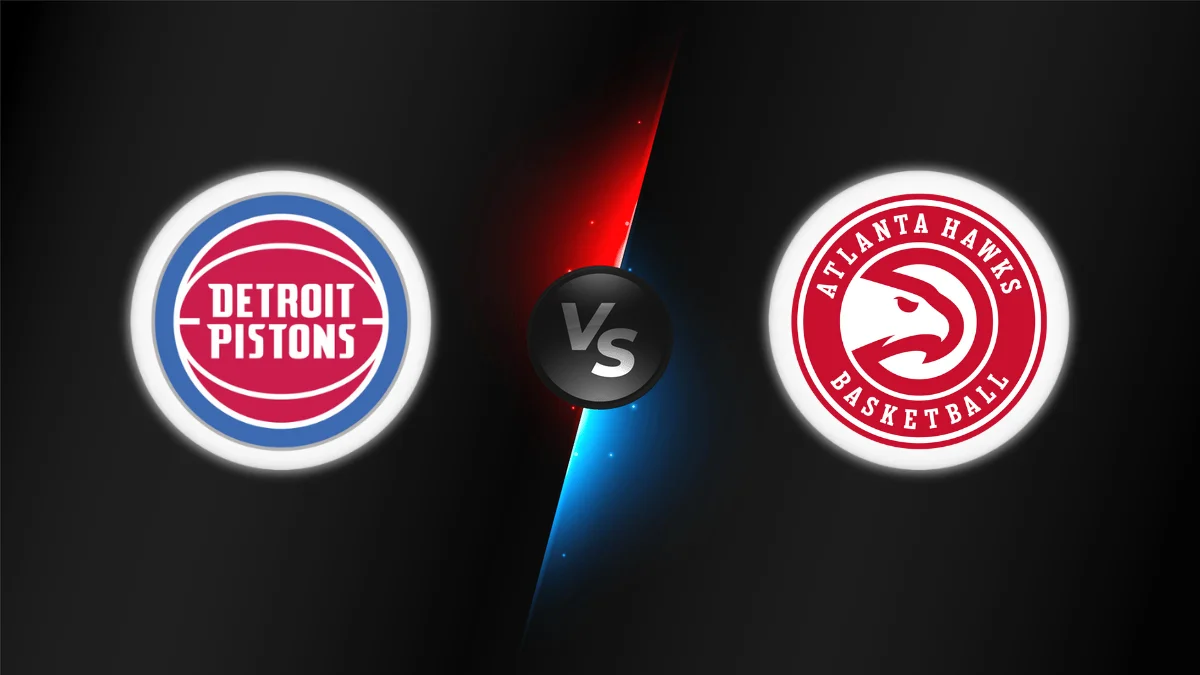Detroit Pistons vs Atlanta Hawks