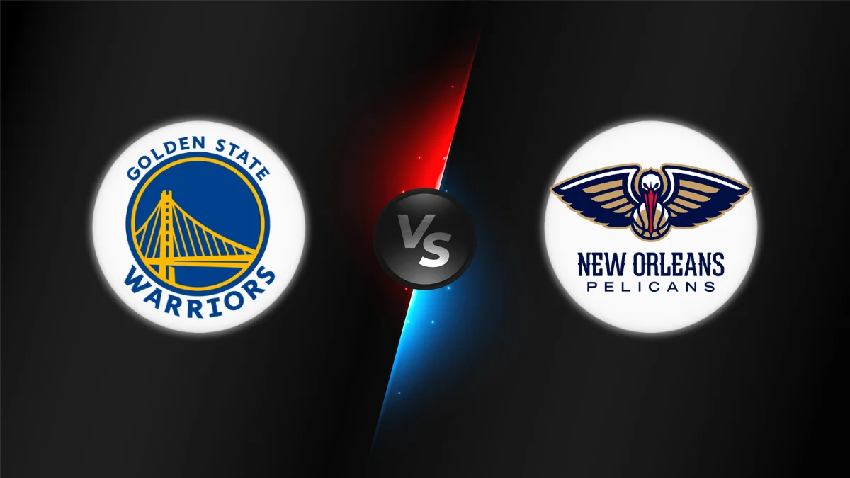 Golden State Warriors vs New Orleans Pelicans Golden State Warriors vs New Orleans Pelicans