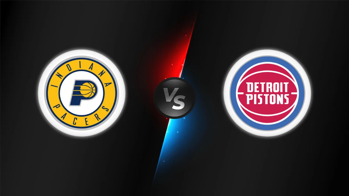 Indiana Pacers vs Detroit Pistons
