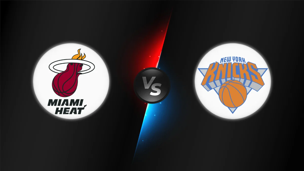 Miami Heat vs New York Knicks Miami Heat vs New York Knicks