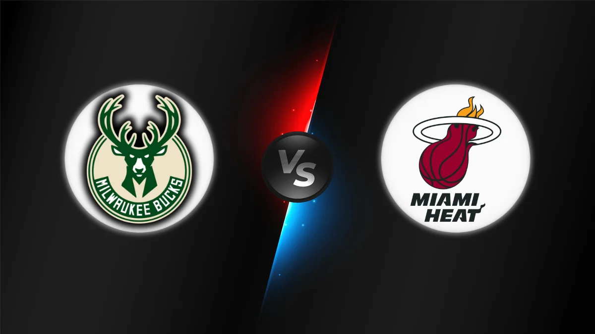 Milwaukee Bucks vs Miami Heat