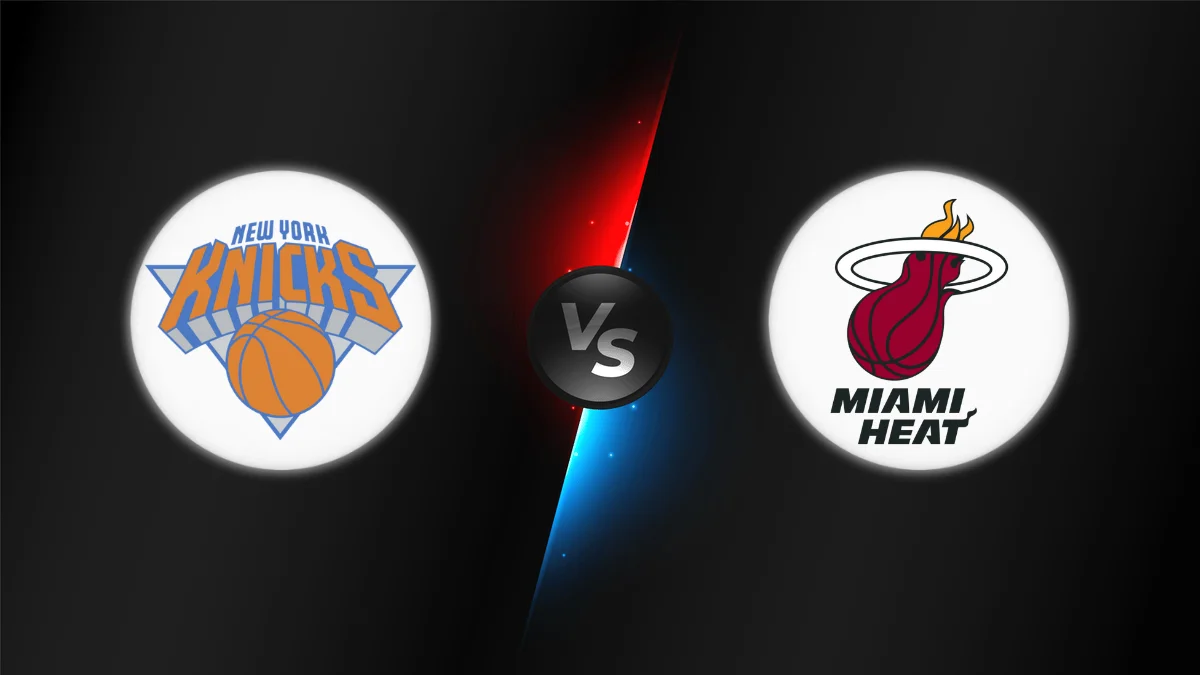 New York Knicks vs Miami Heat New York Knicks vs Miami Heat