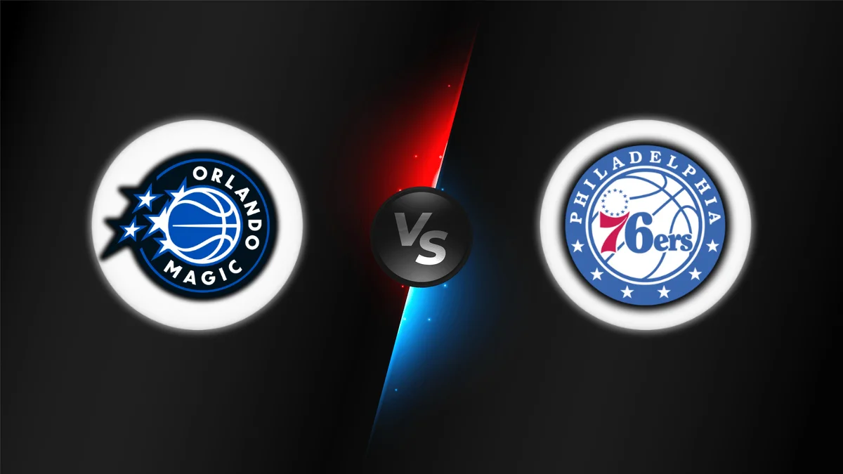 Orlando Magic vs Philadelphia 76ers