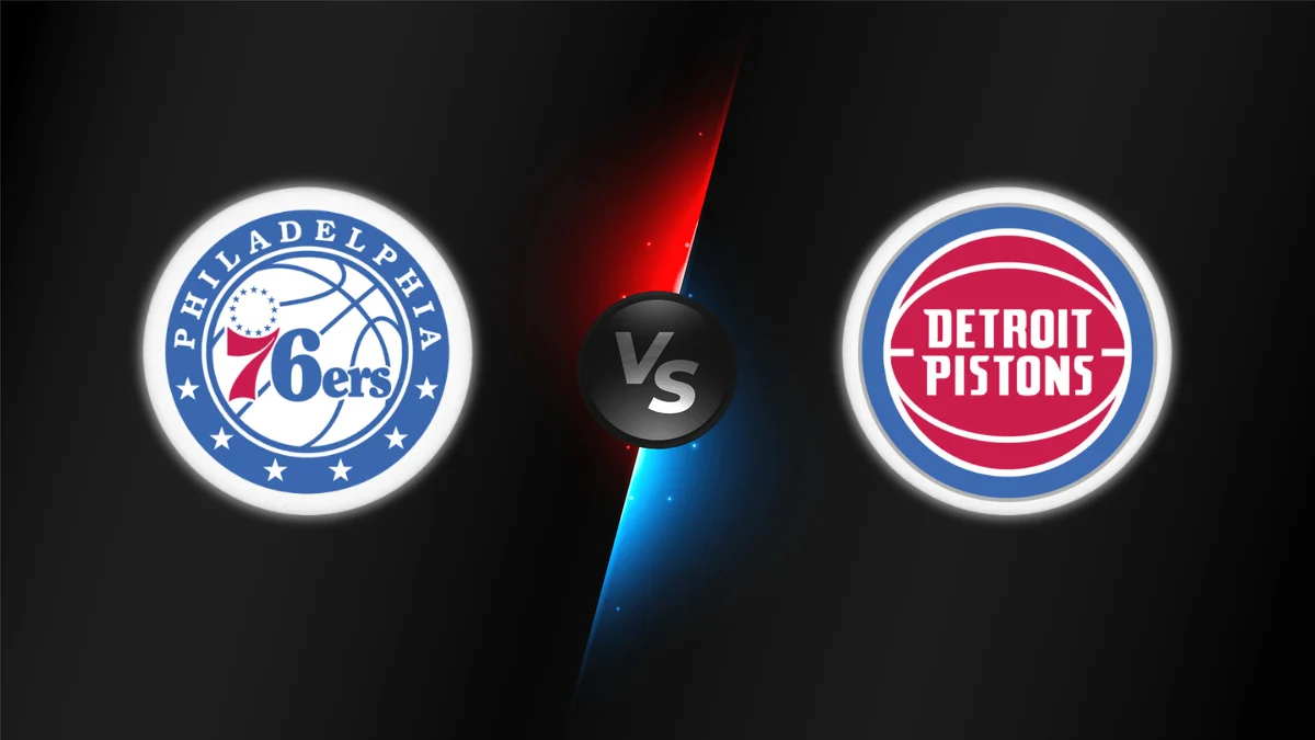 Philadelphia 76ers vs Detroit Pistons Philadelphia 76ers vs Detroit Pistons