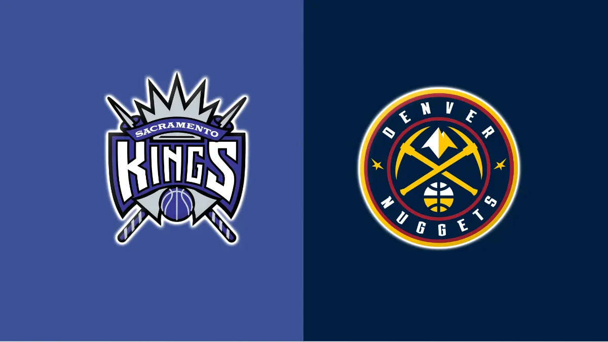 Sacramento Kings vs Denver Nuggets