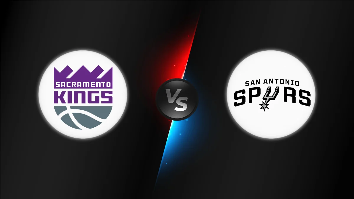Sacramento Kings vs San Antonio Spurs Sacramento Kings vs San Antonio Spurs