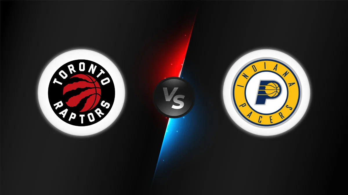 Toronto Raptors vs Indiana Pacers