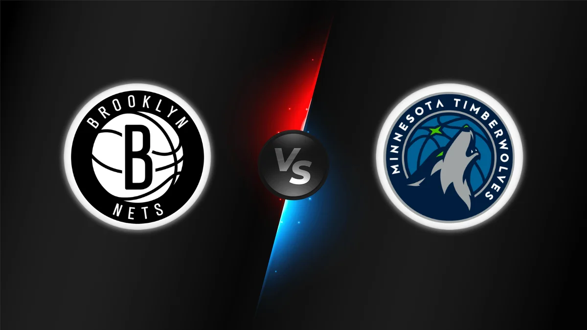 Brooklyn Nets vs Minnesota Timberwolves