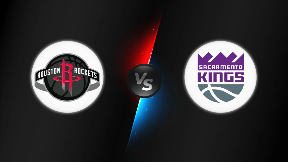 Houston Rockets vs Sacramento Kings