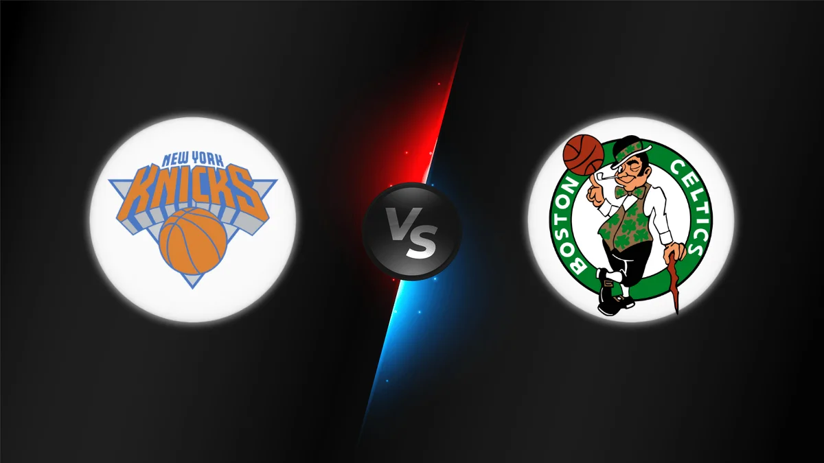 New York Knicks vs Boston Celtics New York Knicks vs Boston Celtics