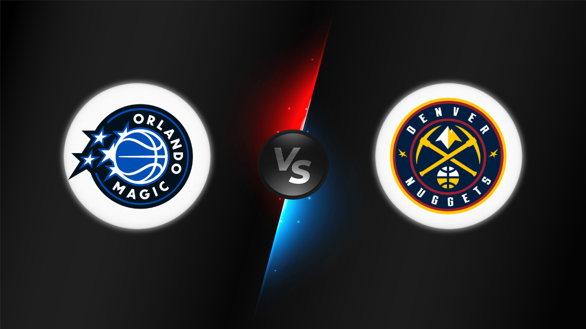 Orlando Magic vs Denver Nuggets