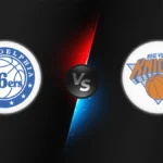 Philadelphia 76ers vs New York Knicks