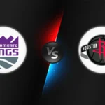 Sacramento Kings vs Houston Rockets