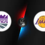 Sacramento Kings vs Los Angeles Lakers