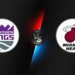 Sacramento Kings vs Miami Heat