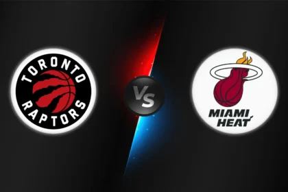 Toronto Raptors vs Miami Heat