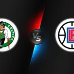 Boston Celtics vs Los Angeles Clippers