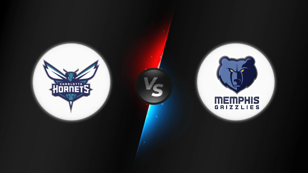 Charlotte Hornets vs Memphis Grizzlies Charlotte Hornets vs Memphis Grizzlies