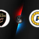 Cleveland Cavaliers vs Indiana Pacers