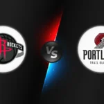 Houston Rockets vs Portland Trail Blazers