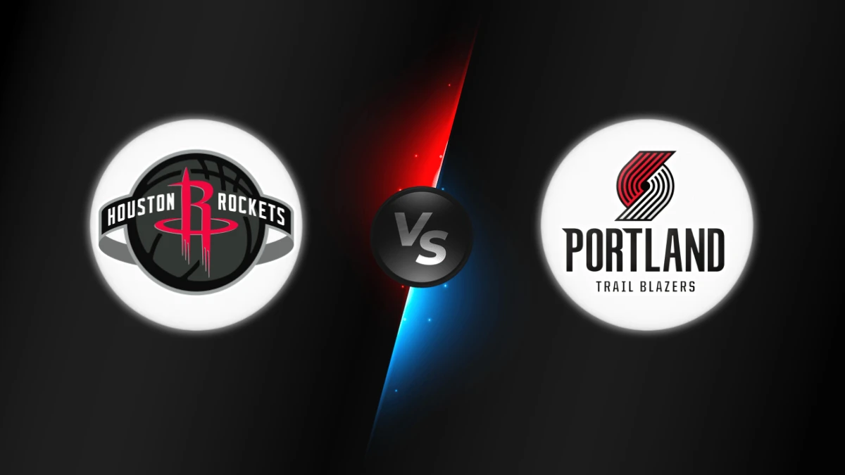 Houston Rockets vs Portland Trail Blazers Houston Rockets vs Portland Trail Blazers