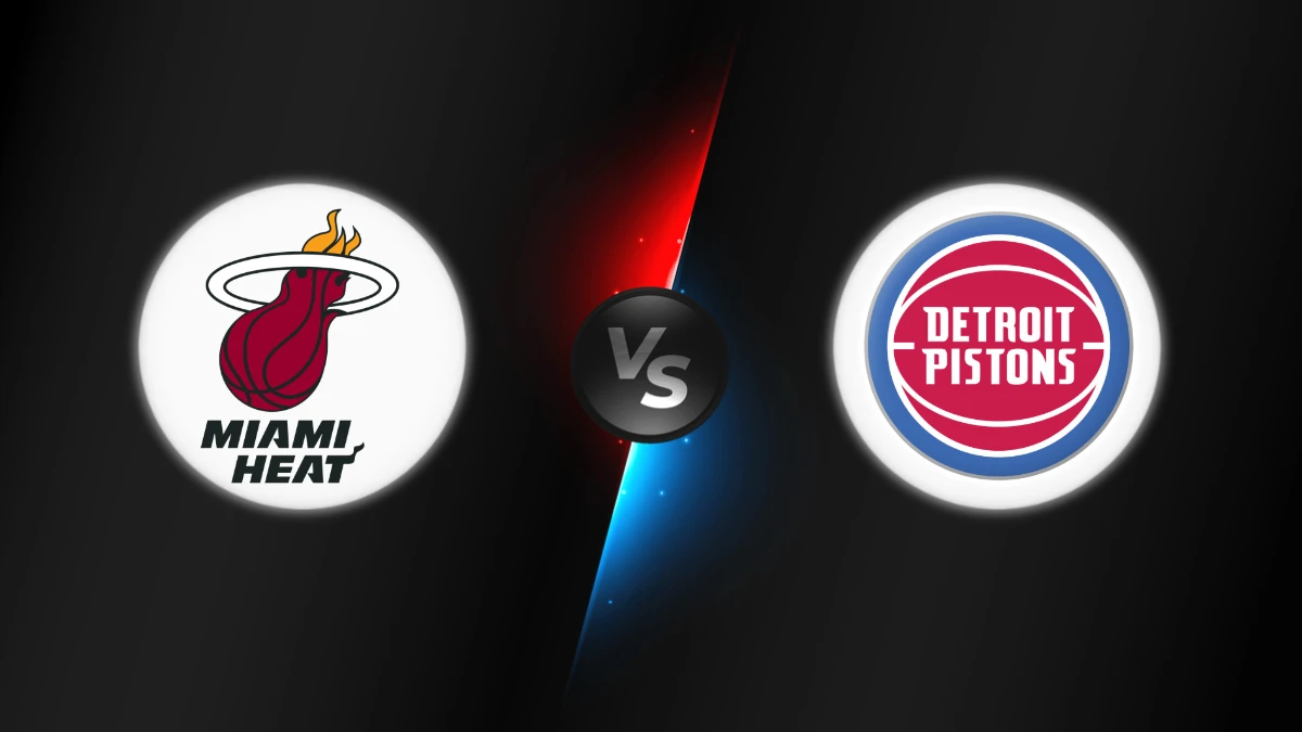 Miami Heat vs Detroit Pistons Miami Heat vs Detroit Pistons