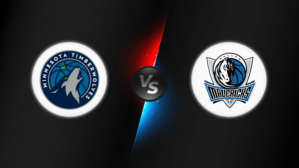 Minnesota Timberwolves vs Dallas Mavericks Minnesota Timberwolves vs Dallas Mavericks