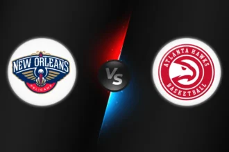 New Orleans Pelicans vs Atlanta Hawks