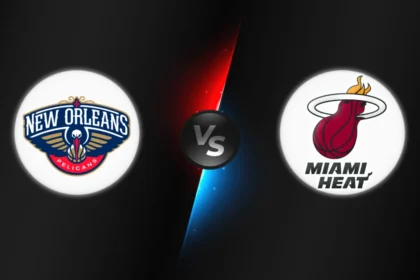 New Orleans Pelicans vs Miami Heat