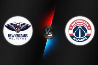 New Orleans Pelicans vs Washington Wizards