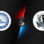 Philadelphia 76ers vs Dallas Mavericks