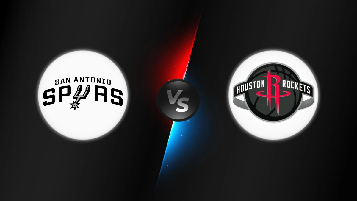 San Antonio Spurs vs Houston Rockets