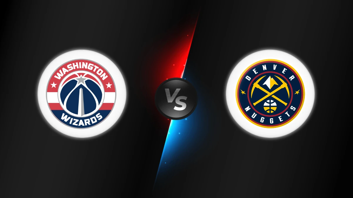 Washington Wizards vs Denver Nuggets
