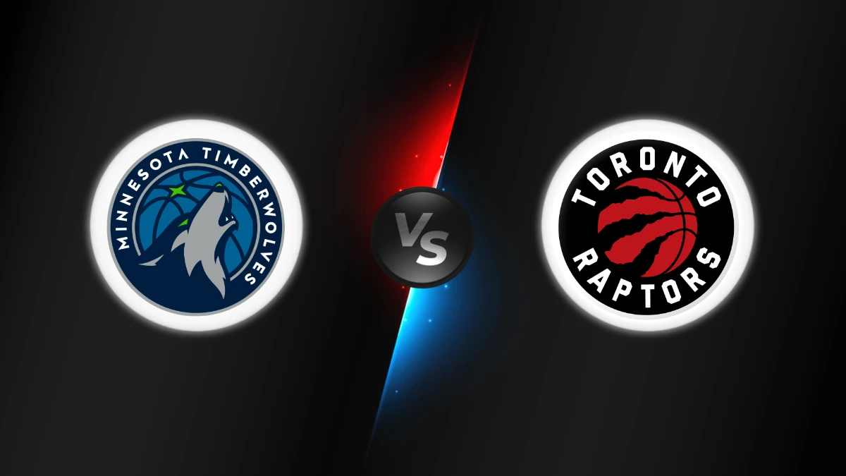Minnesota Timberwolves vs Toronto Raptors